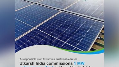 Business News | Utkarsh India Limited Commissions a 1MW Solar Power Plant- in the Hooghly District of West Bengal