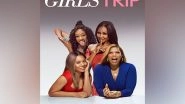 Entertainment News | Confirmed: 'Girls Trip' to Return with Part 2!