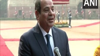 World News | Great Privilege to Be Guest of Honour  on Republic Day: Egyptian President Sisi