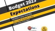Business News | EZTax Releases Budget 2023 Expectations, Sees a Significant Shift