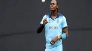 Sports News |  First ODI Against South Africa to Mark Return of Pacer Jofra Archer to International Cricket
