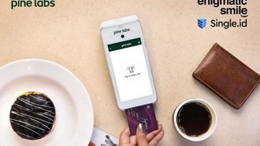 Business News | Enigmatic Smile Announces Strategic Partnership with Pine Labs