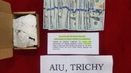 India News | Trichy Airport Customs Seize Foreign Currency Concealed in Undergarments; 1 Held