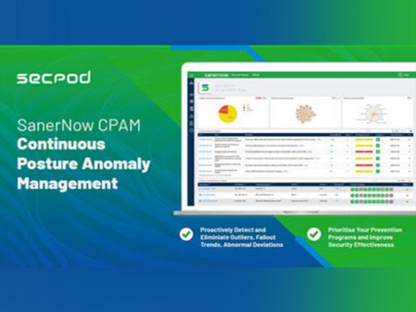 Business News | SecPod Introduces the 'SanerNow Continuous Posture Anomaly Management (CPAM)' Product, a Revolutionary New Invention for Managing IT Attack Surfaces - Vimarsana News