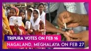 Assembly Elections 2023: Tripura Votes On February 16, Meghalaya, Nagaland On 27; Results On March 2