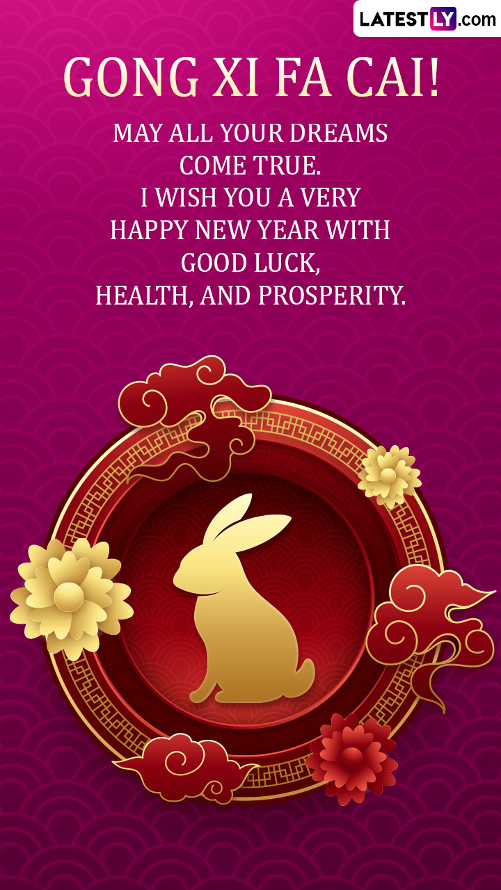 Happy Lunar New Year 2023 Greetings and Gong Xi Fa Cai Messages