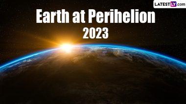 Earth at Perihelion 2023 Live Streaming Online: Know Where and How To Watch the Earth on the Day It’s Closest to the Sun