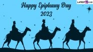 Epiphany Day 2023 Wishes And Greetings: Share WhatsApp Messages, Images, Quotes, HD Wallpapers and SMS on Three Kings&rsquo; Day