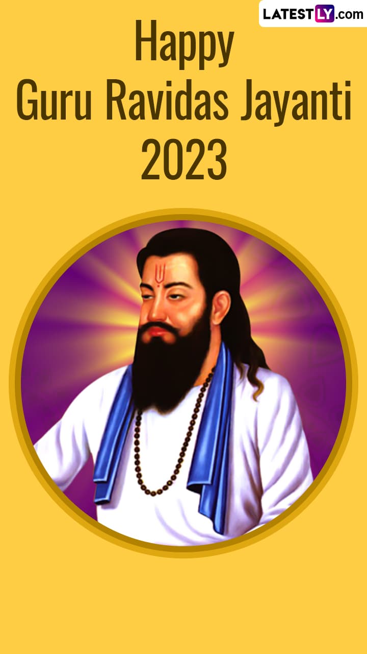 Guru Ravidas Jayanti 2023 Wishes, Messages, Greetings and Images | 🙏🏻 ...