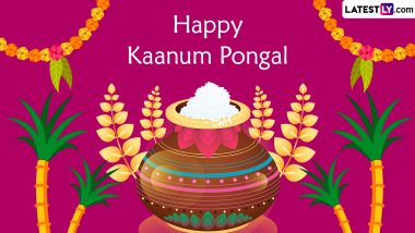 Kaanum Pongal 2023 Date and Significance: Know All About History and Celebrations of the Fourth and Last Day of the Harvest Festival in Tamil Nadu