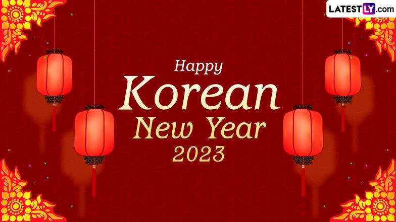 Korean New Year 2023 Images and Seollal HD Wallpapers for Free Download Online: Share Wishes, WhatsApp Messages, Quotes and SMS for the Three-Day Korean Festival | ???????? LatestLY