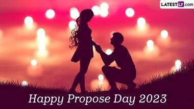 Propose Day 2023 Wishes: Romantic Messages, Sweet Quotes on Love, Greetings, Lovely Images and HD Wallpapers To Share With Your Love Interest