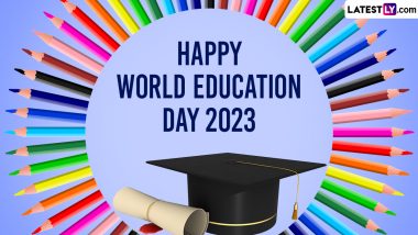 World Education Day 2023 Images and HD Wallpapers for Free Download Online: WhatsApp Messages, Quotes and Sayings To Share on International Day of Education