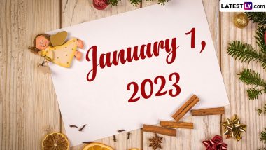 January 1, 2023: Which Day Is Today? Know Holidays, Festivals and Events Falling on Today’s Calendar Date