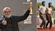 RRR Song &lsquo;Naatu Naatu&rsquo; Becomes the First Ever Asian Track To Win a Golden Globe!