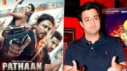 Shah Rukh Khan-starrer Pathaan Becomes the First Hindi Film To Gross Over Rs 300 Crore Worldwide on Opening Weekend, Siddharth Anand Calls This As &lsquo;A Phenomenal Result&rsquo;