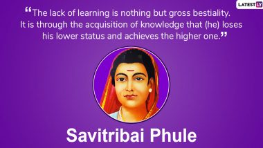 Savitribai Phule Jayanti 2023 Quotes and Messages: Share Greetings, Wishes, Images and HD Wallpapers on Mahila Shikshan Din