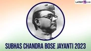 Subhas Chandra Bose Jayanti 2023 Quotes and Images: Share WhatsApp Messages, HD Wallpapers, Sayings and SMS on Netaji&rsquo;s Birth Anniversary