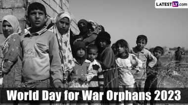 World Day for War Orphans 2023 Date and Significance: Know History of the Global Event Highlighting Challenges Faced by Children Due to War Situations