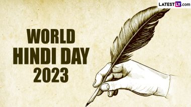 World Hindi Day 2023 Date and Significance: Know History and Celebrations of the Day That Promotes the Use of Hindi Language