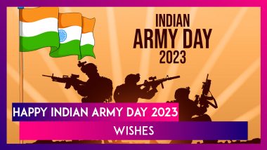 Happy Indian Army Day 2023 Wishes, Greetings and Images: Share Quotes To Honour All Soldiers