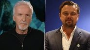 Titanic: James Cameron Recalls the Time When Leonardo DiCaprio Thought &lsquo;The Script Was Boring&rsquo; and Didn&rsquo;t Want To Do the Film