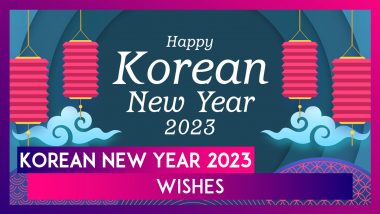 Happy Korean New Year 2023 Wishes, Greetings and Messages To Celebrate the Lunar New Year