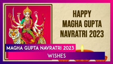 Magha Gupta Navratri 2023 Wishes and Greetings Share Messages To Celebrate the Festival