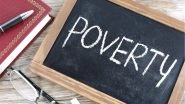 War on Poverty Day 2023: Know Date, History and Significance of the Day That Encourages All To Take Efforts To Eradicate Poverty