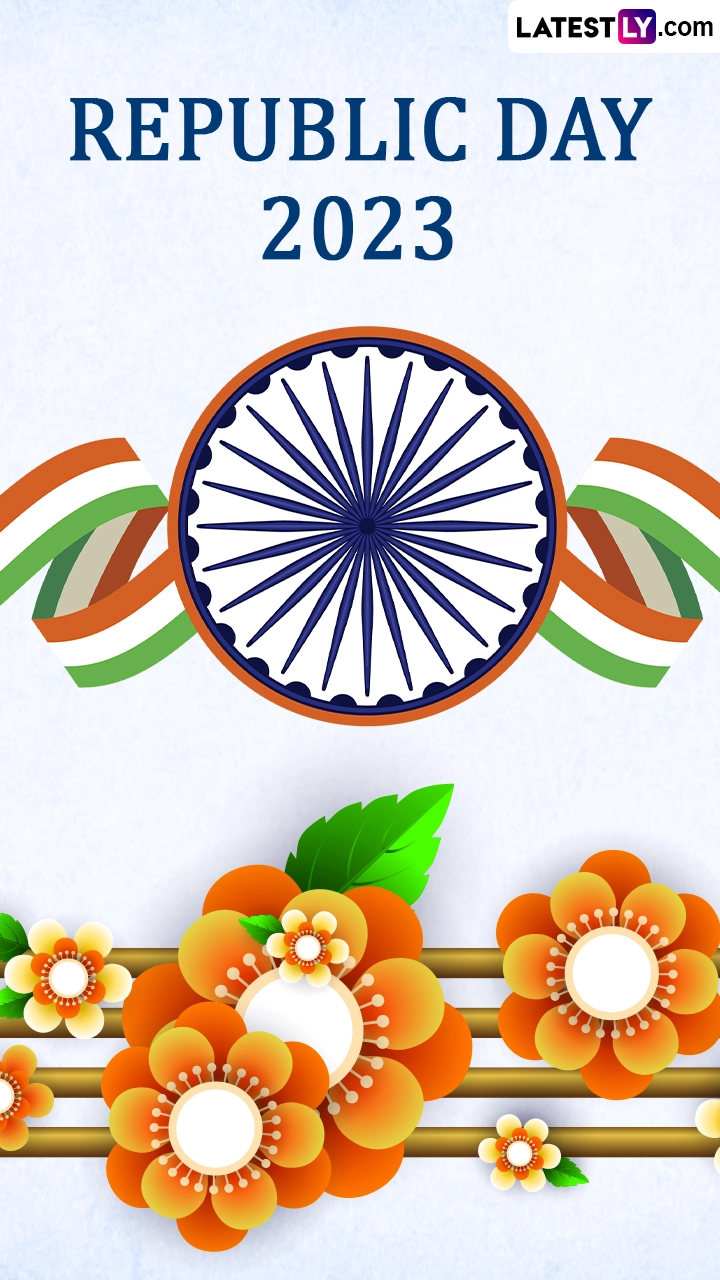 Republic Day 2023 Quotes, Messages, Images and Sayings