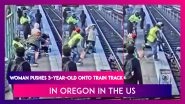 Horrific Video: Woman Pushes 3-Year-Old Girl Onto Train Track In Oregon In The United States