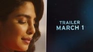 Citadel: Trailer of Priyanka Chopra&rsquo;s Amazon Prime Video Show From Russo Brothers to Be Out on March 1