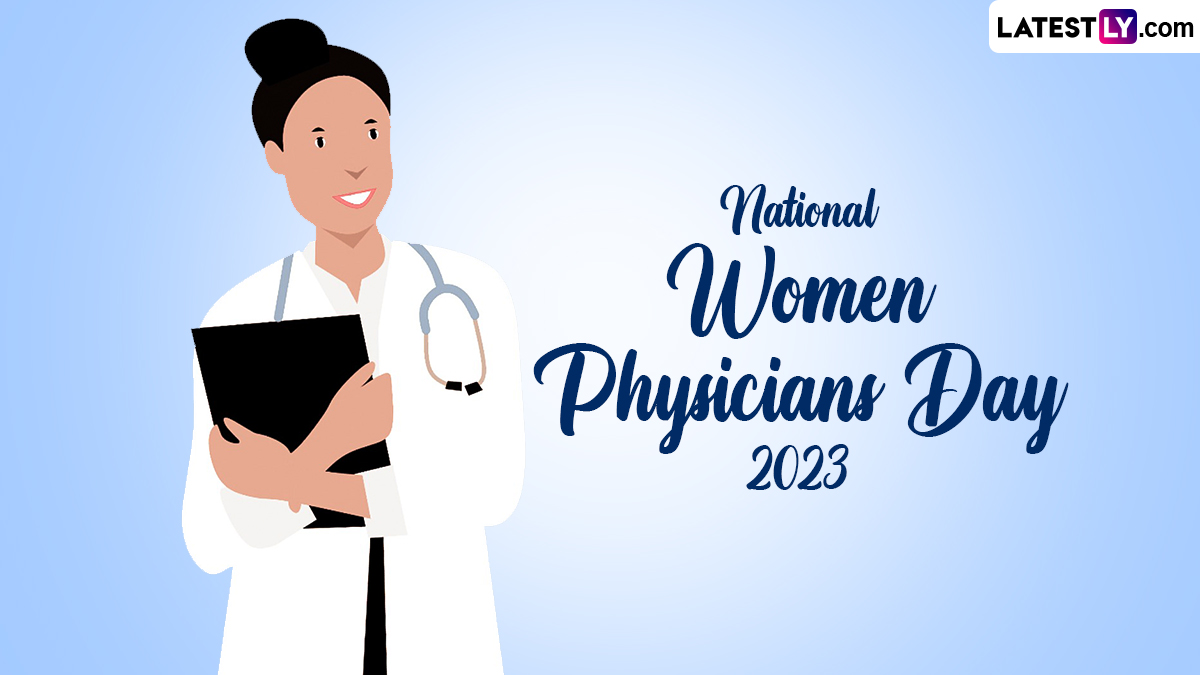 National Women Physicians Day 2023 Wishes and Messages: Netizens ...