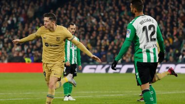Real Betis 1–2 Barcelona, La Liga 2022–23: Blaugrana Edge Past Betis, Strengthen Their Position at Top (Watch Goal Video Highlights)
