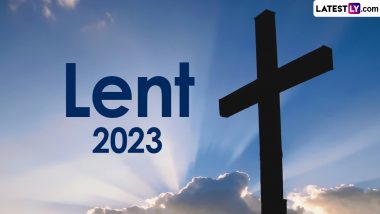 Lent 2023: Here’s All You Need To Know About the Rules for Fasting and Abstinence in This Lenten Season