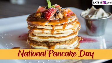 National Pancake Day 2023: From Easy Fluffy Pancakes to Oatmeal Banana Pancakes, Recipes To Try and Celebrate the Day