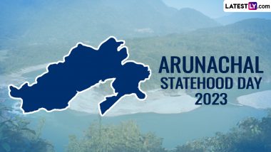 Arunachal Pradesh Foundation Day 2023 Wishes: WhatsApp Messages, Images, HD Wallpapers and SMS for the Foundation Day of the State