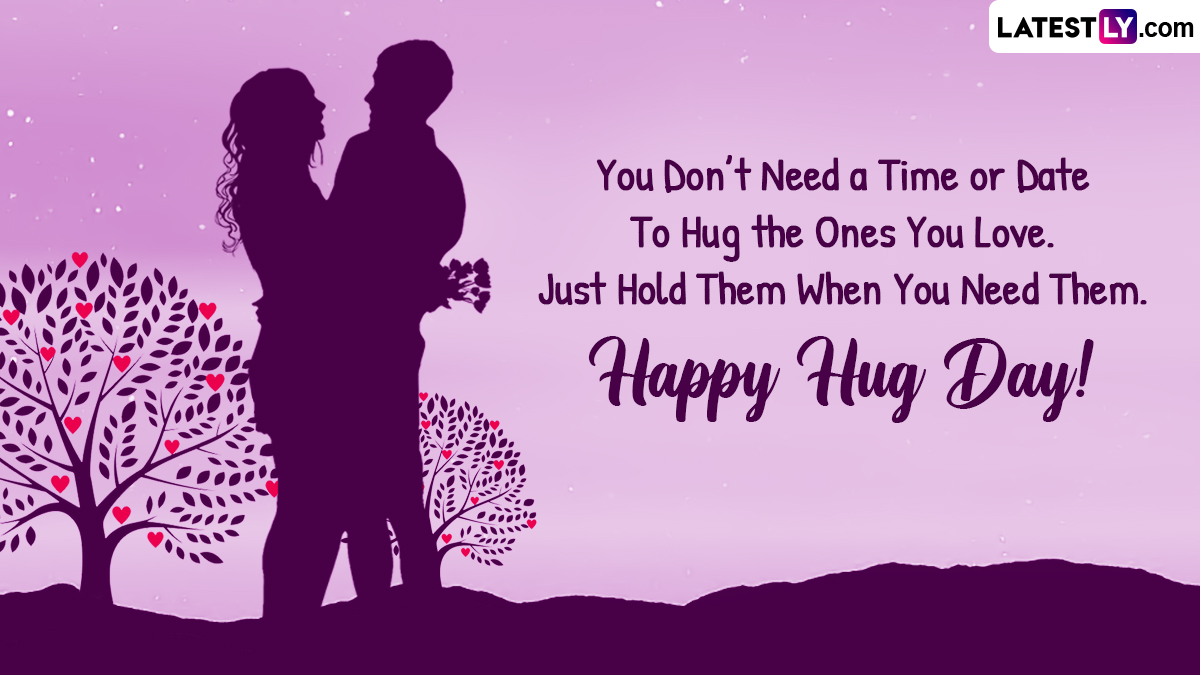 Hug Day 2023 Greetings and Images: Share Warm Wishes, Cute ...