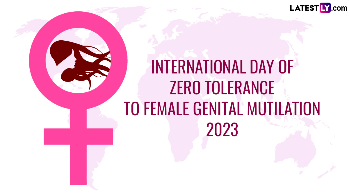 Festivals And Events News When Is International Day Of Zero Tolerance For Female Genital