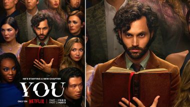 You Season 4 Streaming Date and Time: How to Watch Penn Badgley's Netflix Psychological Thriller Series Online