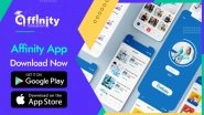 Business News | Affinity Education App: A Sorted Solution for NEET/IIT-JEE Aspirants