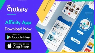 Business News | Affinity Education App: A Sorted Solution for NEET/IIT-JEE Aspirants
