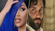 Entertainment News | 'You' Star Penn Badgley Not Opposed to Having Cardi B End Joe Goldberg