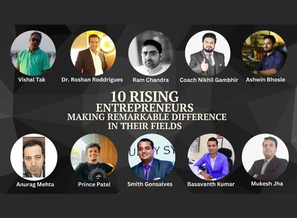 Business News | 10 Rising Entrepreneurs Making Remarkable Difference in Their Fields