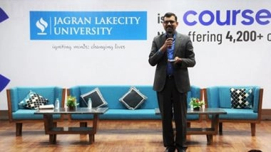 Business News | Jagran Lakecity University Becomes the First University in Madhya Pradesh to Integrate Coursera and Offer World-class Programs for Students
