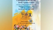 Business News | CanSupport Walk for Life - Stride Against Cancer
