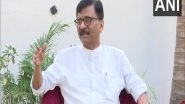 India News | Transactions Worth Rs 2,000 Cr Done to Get Shiv Sena Name, Symbol, Alleges Sanjay Raut