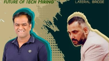 Business News | Lateral Bridge Kickstarts Its Journey to Revolutionize Tech Job Market Across the Globe