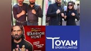Business News | Toyam Sports Limited Created History by Making the Country Enter a New Era of Martial Art Show: Kumite 1 Warrior Hunt !