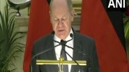 World News | Development of IT, Software Booming in India: German Chancellor Olaf Scholz
